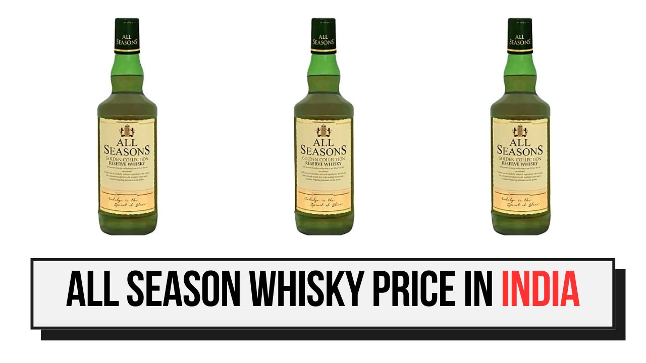 All Season Whisky Price