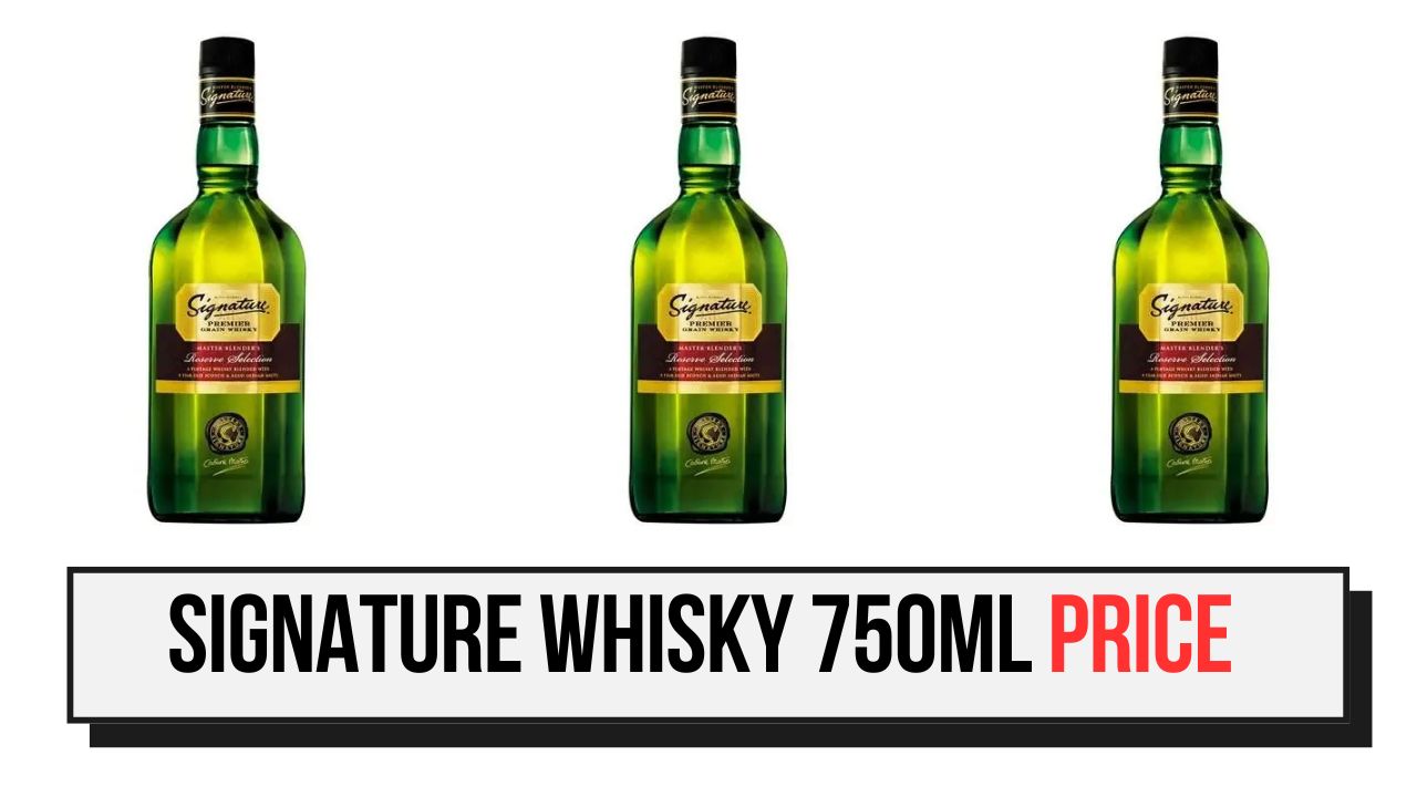 Signature Whisky 750ml Price