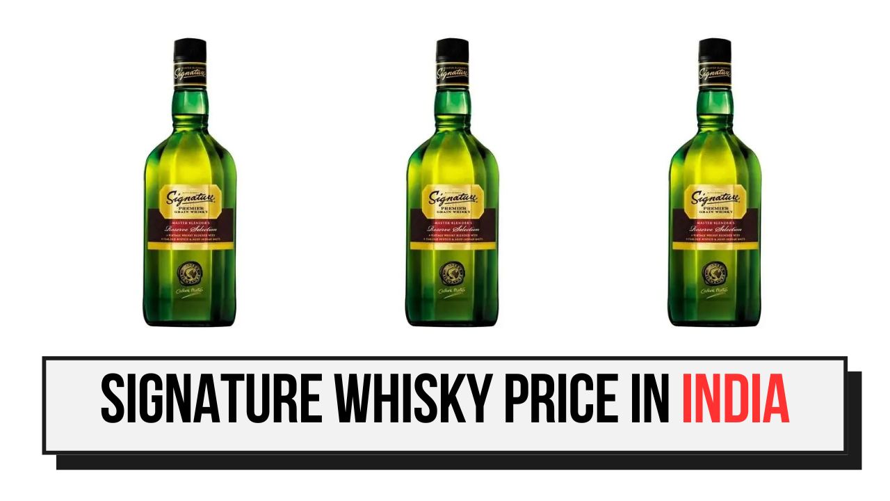 Signature Whisky Price